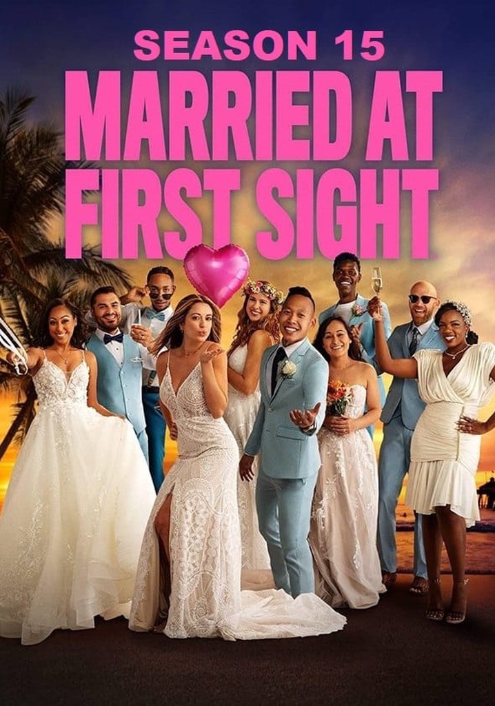 Married at First Sight Season 15 episodes streaming online